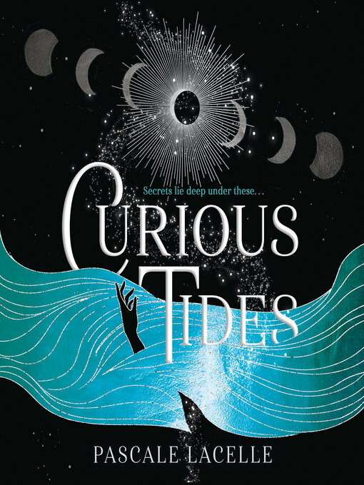 Title details for Curious Tides by Pascale Lacelle - Wait list